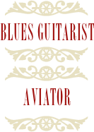￼
Blues Guitarist
￼
￼
Aviator
￼